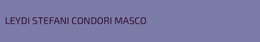 LEYDI STEFANI CONDORI MASCO